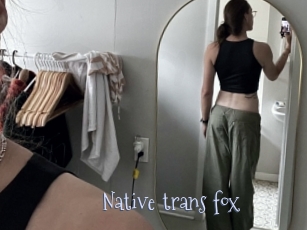 Native_trans_fox