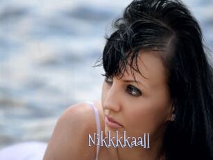 Nikkkkaall