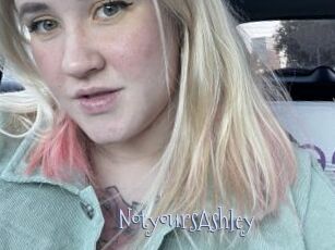 NotyoursAshley