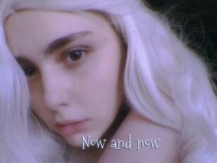 Now_and_now