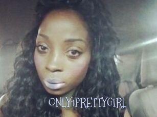 ONLY1PRETTYGIRL