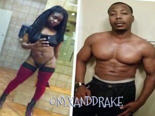 ONYX_AND_DRAKE