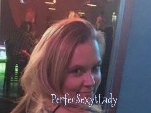 PerfecSexytLady