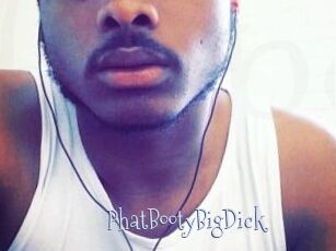 PhatBootyBigDick