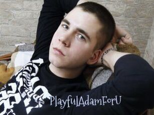 PlayfulAdamForU Faceporno