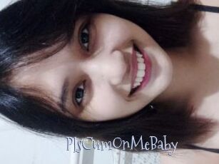 PlsCumOnMeBaby