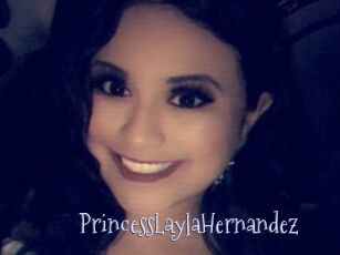 PrincessLaylaHernandez