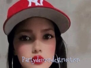 Partydemondestruction