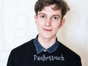 Paulhottouch