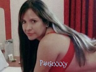 Pausexxxy