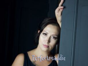 Perfectmaddie