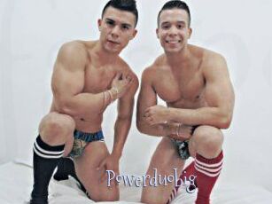 Powerduobig