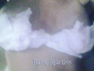 Raine_Reaction