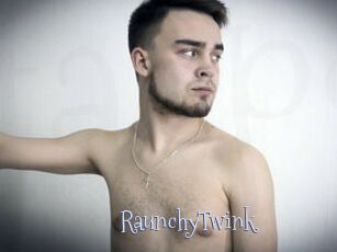 RaunchyTwink