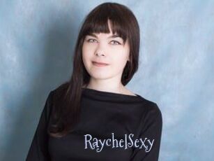 RaychelSexy