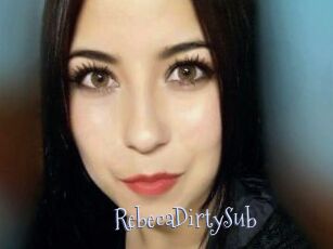 RebecaDirtySub