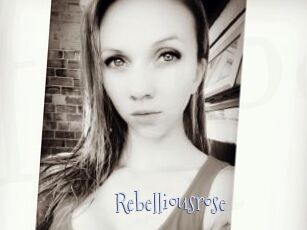 Rebelliousrose