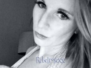 Rebelrosexx