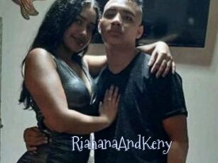 RiahanaAndKeny