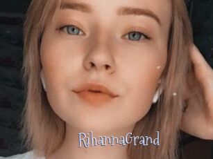 RihannaGrand