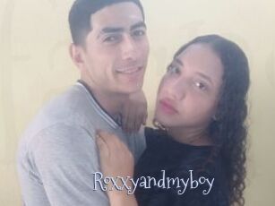 Roxxyandmyboy