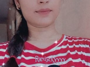 Ranisexyyyy