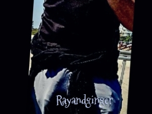 Rayandginger