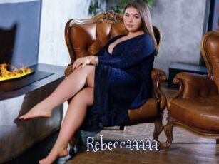 Rebeccaaaaa