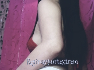 Reginasquirtextrem