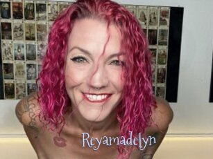 Reyamadelyn