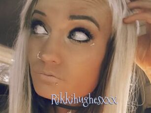 Rikkihughesxxx