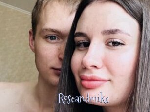 Roseandmike
