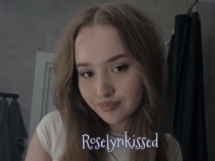 Roselynkissed