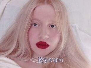 Rosewarm