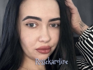 Rossekaroline