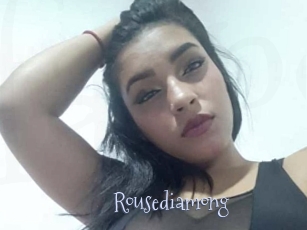 Rousediamong