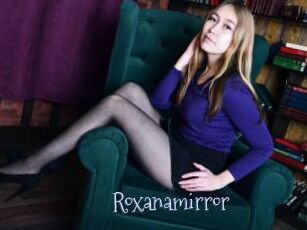 Roxanamirror