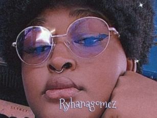 Ryhanagomez