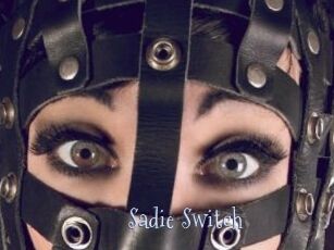 Sadie_Switch