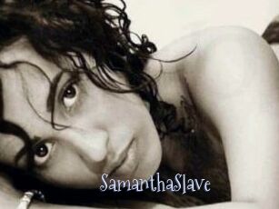 SamanthaSlave