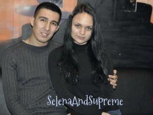 SelenaAndSupreme