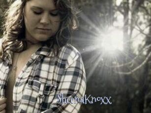 SheenaKnoxx