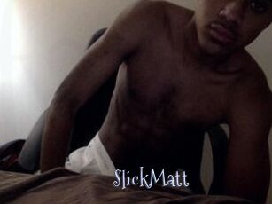 SlickMatt