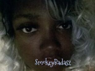 SmokeyBadasz