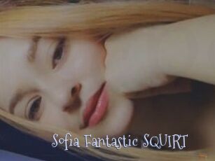 Sofia_Fantastic_SQUIRT
