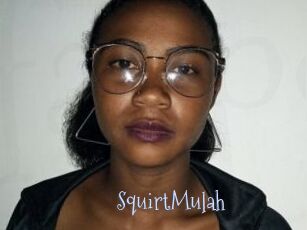 SquirtMulah