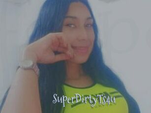 SuperDirtyTs4u