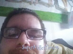SuperMillerTime95