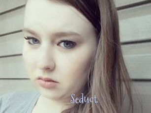 Seduct