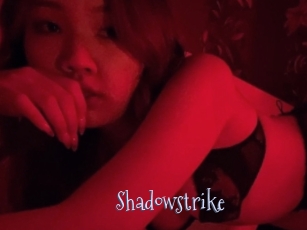 Shadowstrike